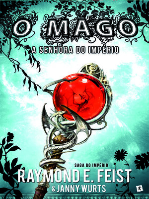 cover image of O Mago--A Senhora do Império